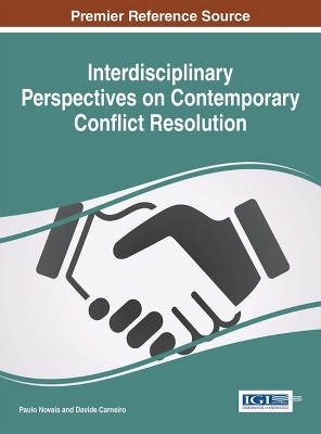 Interdisciplinary Perspectives on Contemporary Conflict Resolution - 