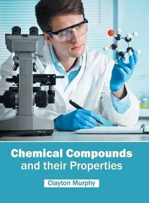 Chemical Compounds and Their Properties - 