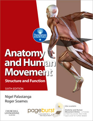 Anatomy and Human Movement - Nigel Palastanga, Roger W. Soames
