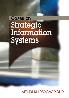 Cases on Strategic Information Systems - 