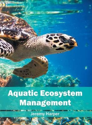 Aquatic Ecosystem Management - 