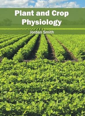 Plant and Crop Physiology - 