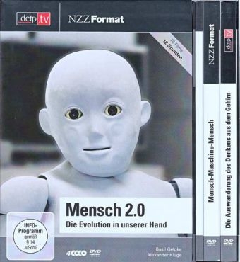 Mensch 2.0 − Die Evolution in unserer Hand