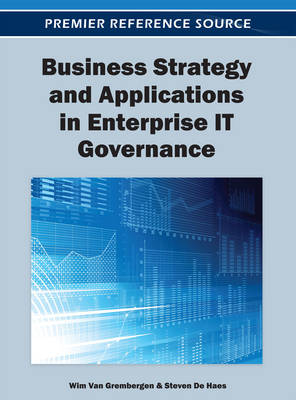 Business Strategy and Applications in Enterprise IT Governance - 