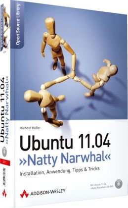 Ubuntu 11.04 "Natty Narwhal" - Michael Kofler