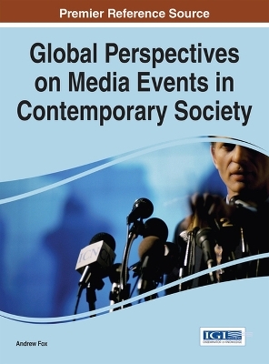 Global Perspectives on Media Events in Contemporary Society - 