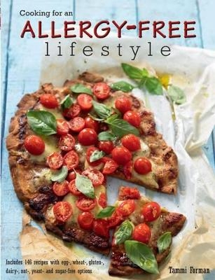 Cooking for an Allergy Free Lifestyle - Tammi Forman