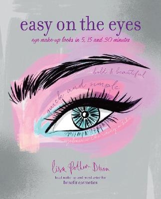 Easy on the Eyes - Lisa Potter-Dixon