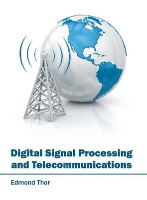 Digital Signal Processing and Telecommunications - 