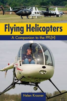 Flying Helicopters - Helen Krasner