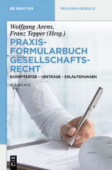 Praxisformularbuch Gesellschaftsrecht - 