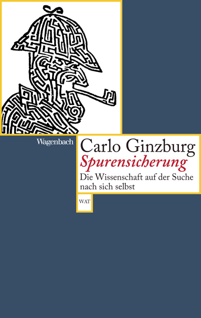 Spurensicherung - Carlo Ginzburg