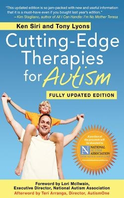 Cutting-Edge Therapies for Autism 2011-2012 - Ken Siri, Tony Lyons