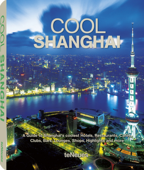 Cool Shanghai - Martin Martin Kunz