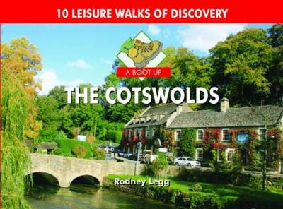 A Boot Up The Cotswolds - Rodney Legg