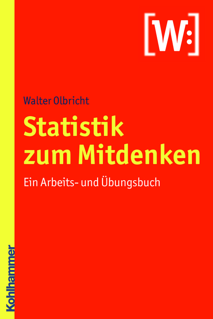 Statistik zum Mitdenken - Walter Olbricht