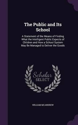 The Public and Its School - William McAndrew