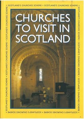 Churches to Visit in Scotland -  Scotland's Churches Scheme
