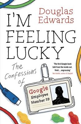 I'm Feeling Lucky - Douglas Edwards