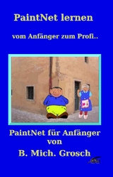 PaintNet lernen - Bernd Michael Grosch