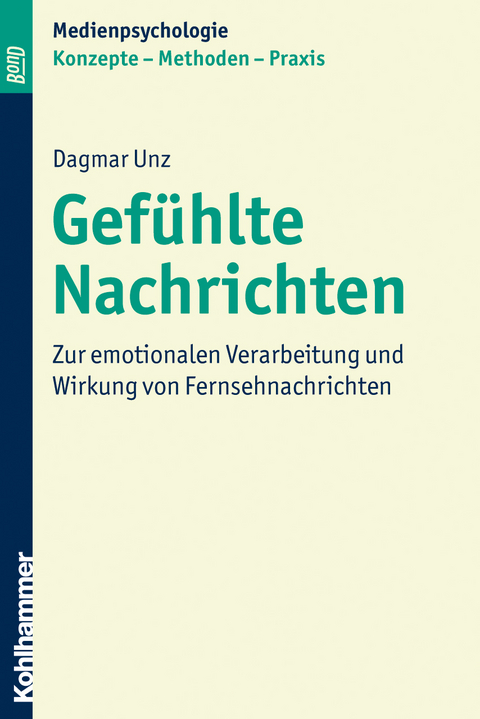 Gefühlte Nachrichten - Dagmar Unz