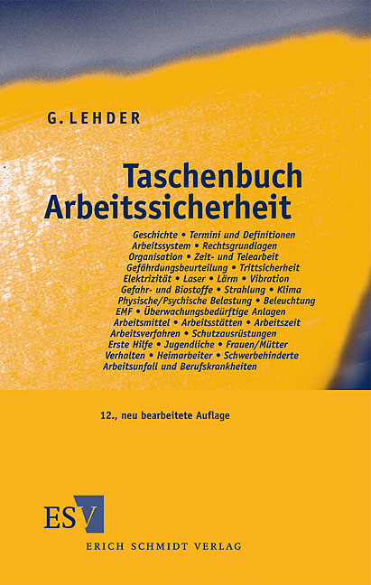 Taschenbuch Arbeitssicherheit - Günter Lehder
