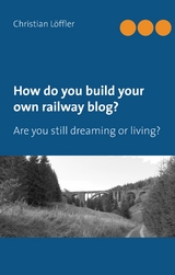 How do you build your own railway blog? - Christian Löffler
