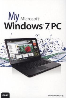 My Microsoft Windows 7 PC - Katherine Murray