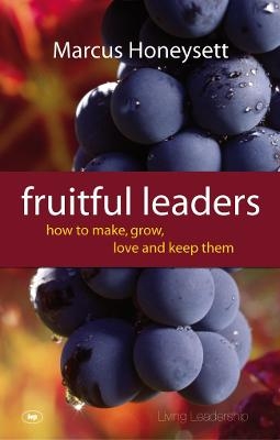 Fruitful Leaders - Marcus Honeysett
