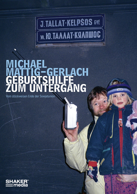 Geburtshilfe zum Untergang - Michael Mattig-Gerlach