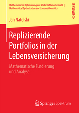 Replizierende Portfolios in der Lebensversicherung - Jan Natolski