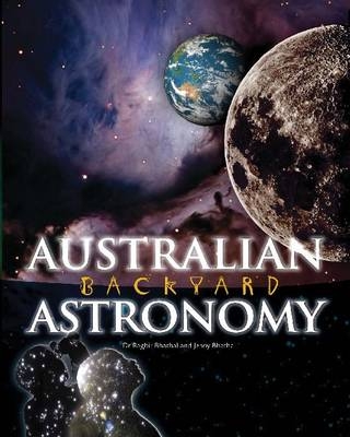 Australian Backyard Astronomy - Ragbir Bhathal, Jenny Bhathal