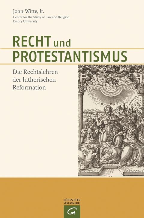 Recht und Protestantismus - John Witte