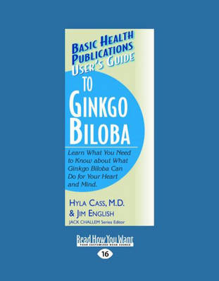 User's Guide to Ginkgo Biloba - Hyla Cass