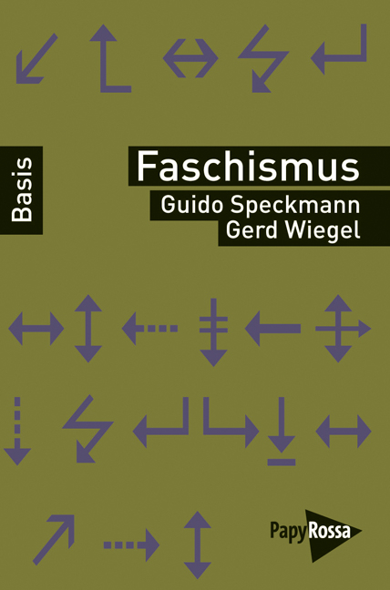 Faschismus - Guido Speckmann, Gerd Wiegel