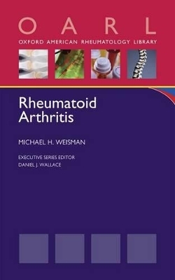 Rheumatoid Arthritis - Michael H. Weisman