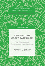 Legitimizing Corporate Harm - Jennifer L. Schally