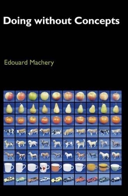 Doing without Concepts - Edouard Machery