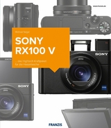 Kamerabuch Sony RX100 V - Michael Nagel