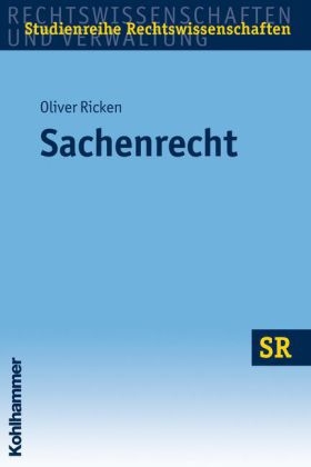 Sachenrecht - Oliver Ricken