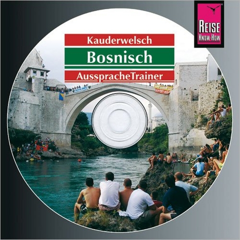 Reise Know-How Kauderwelsch AusspracheTrainer Bosnisch (Audio-CD) - Amal Mruwat