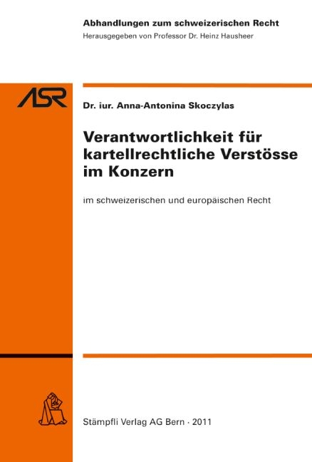 Verantwortlichkeit für kartellrechtliche Verstösse im Konzern - Anna-Antonina Skoczylas