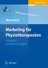 Marketing für Physiotherapeuten - Christian Westendorf