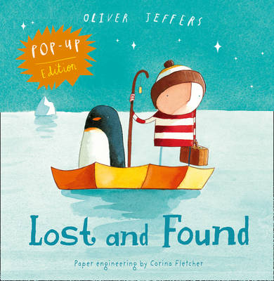 Lost and Found Pop-up - Oliver Jeffers