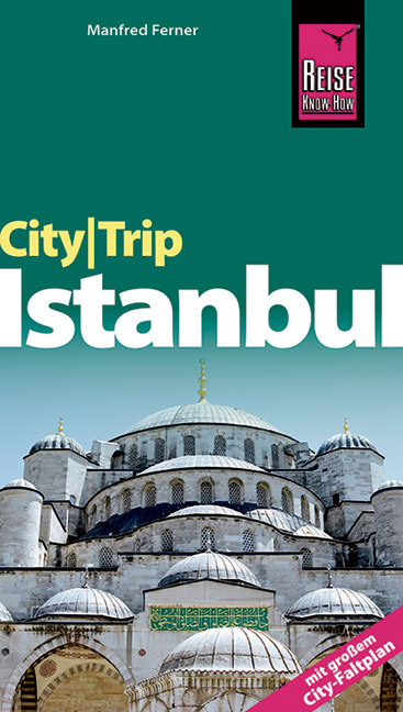 Reise Know-How CityTrip Istanbul - Manfred Ferner