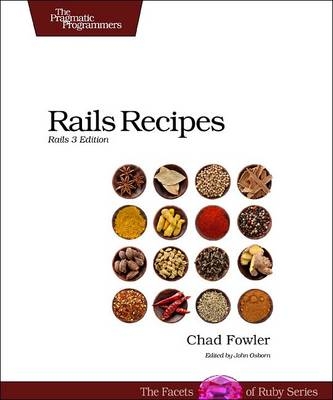 Rails Recipes - Chad Fowler