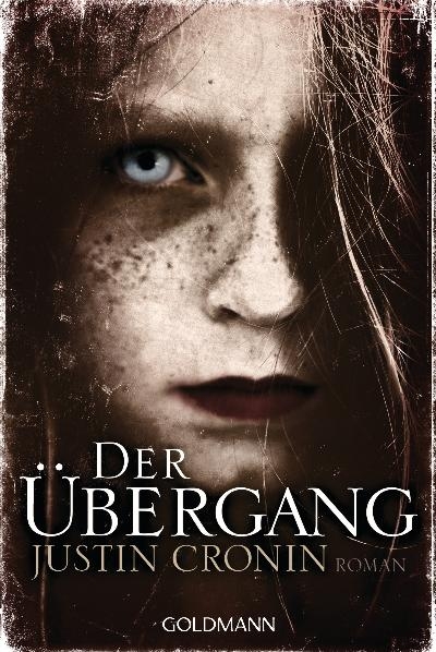 Der Übergang - Justin Cronin