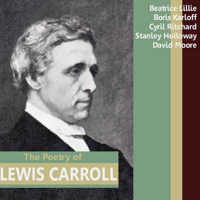 The Poetry of Lewis Carroll - Lewis Carroll