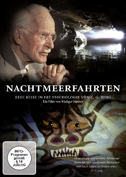 Nachtmeerfahrten. Eine Reise in die Psychologie von C. G. Jung