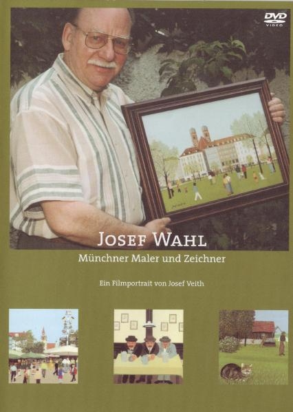 Josef Wahl - Münchner Maler und Zeichner - Josef Veith